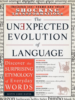 The Unexpected Evolution of Language - ebook